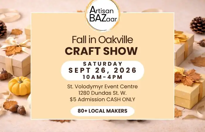 Artisan Bazaar - Oakville Fall Craft Show